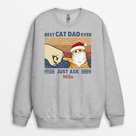 0528WUS2 personalized christmas sweatshirts best cat dad ever just ask_ 0528W5L8D_50a5f853 8d2b 4df3 b008 14bbc4207b9d