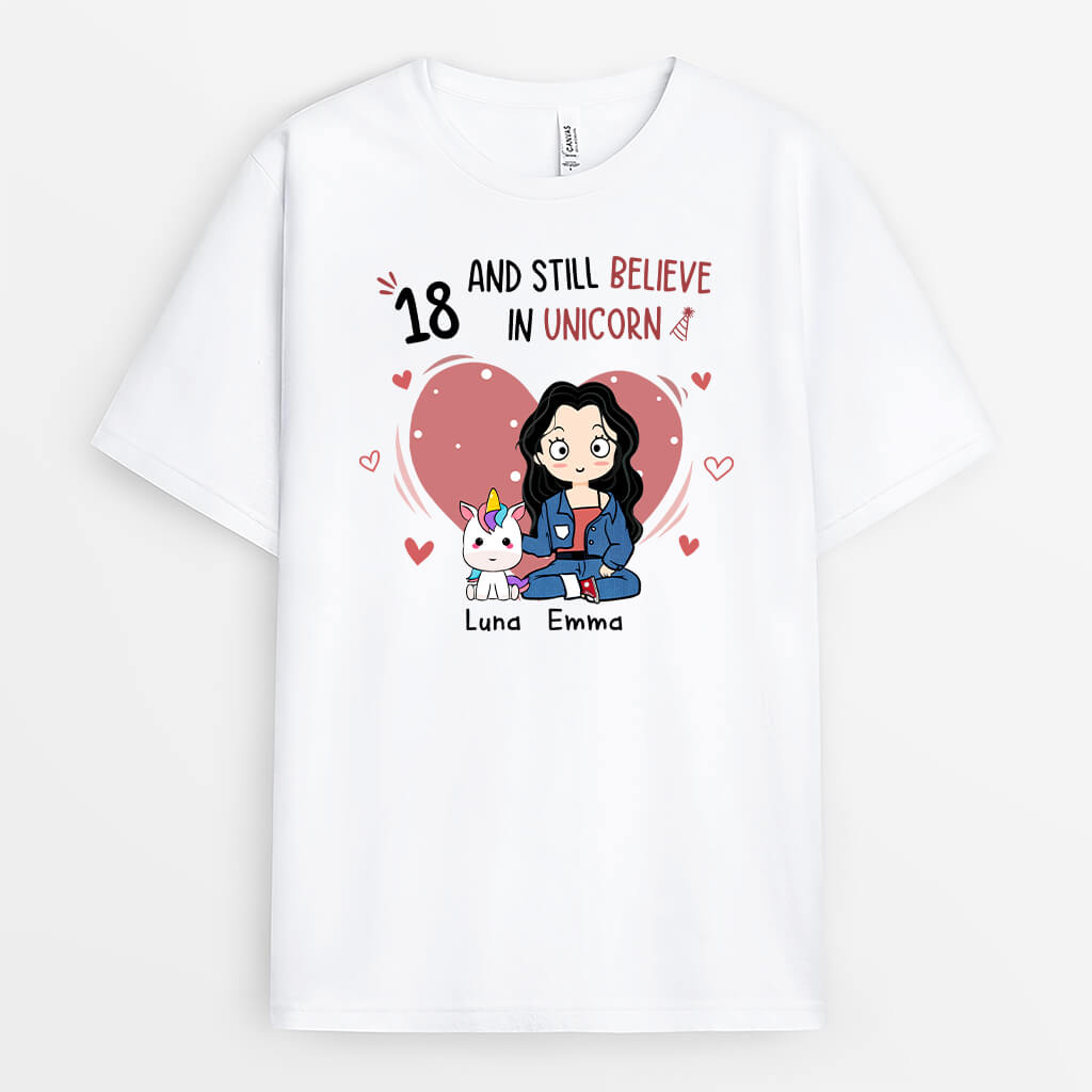 1244AUK1 personalised 18 and still believe in unicorn t shirt