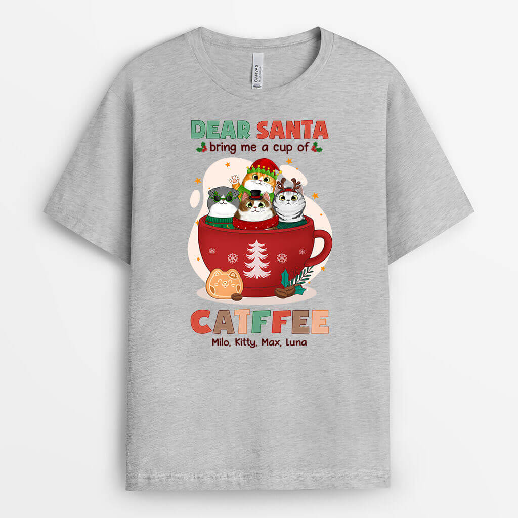 1424AUK1 personalised dear santa bring me catfee t shirt