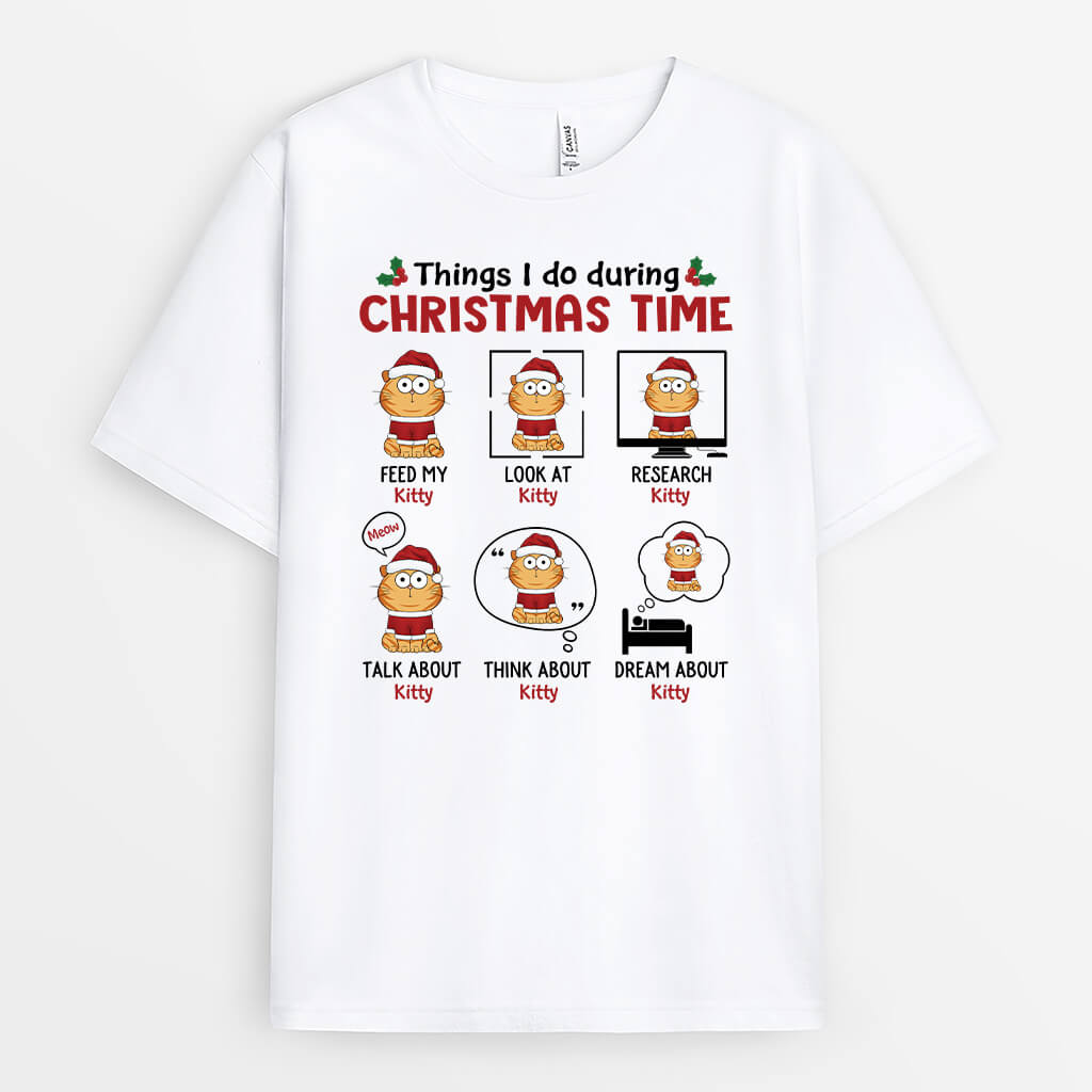 1557AUS1 personalized things i do during christmas time t shirt