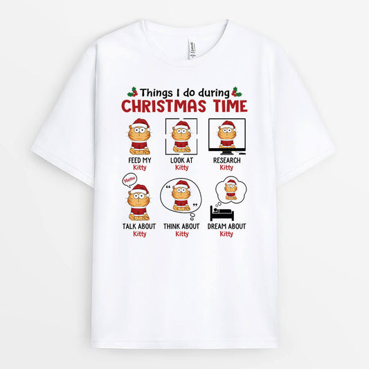 1557AUS1 personalized things i do during christmas time t shirt