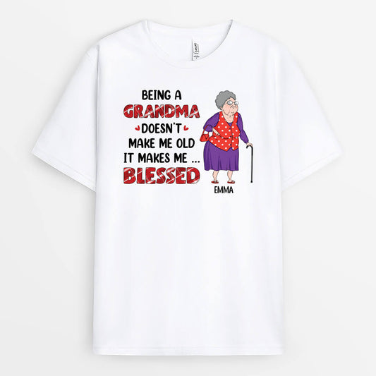 1704AUS1 personalized being a grandma doesnt make me old t shirt