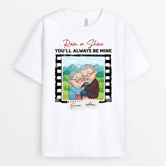 1818AUS1 personalized rain or shine youll always be mine t shirt