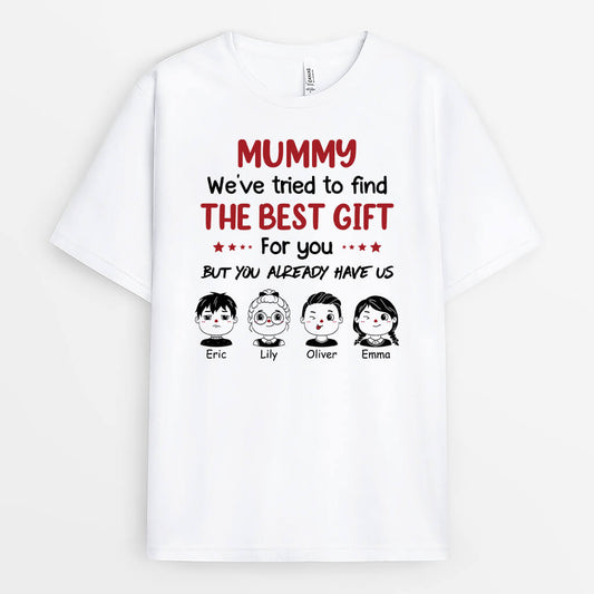 1966AUK1 personalised weve tried to find the best gift for mummy t shirt_860012ea 37ae 4b45 b531 904c07870573