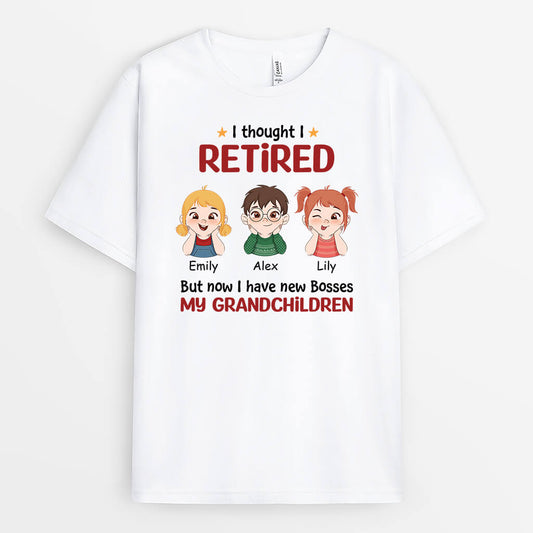 2043AUK1 personalised i retired but now i have new bosses my kids t shirt