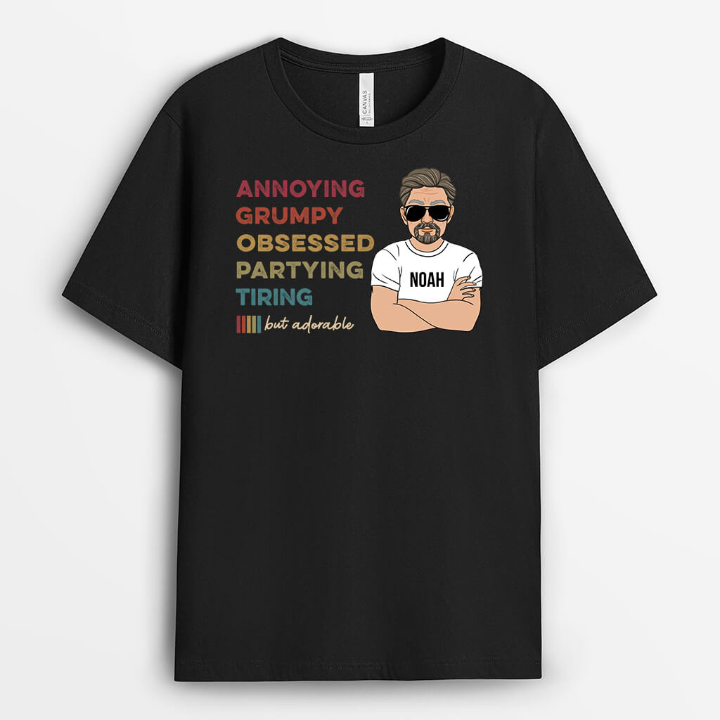 2256AUK1 personalised annoying grumpy obsessed tiring t shirt_5b1de72c 8be6 4be6 adb5 0d8b2940b05b