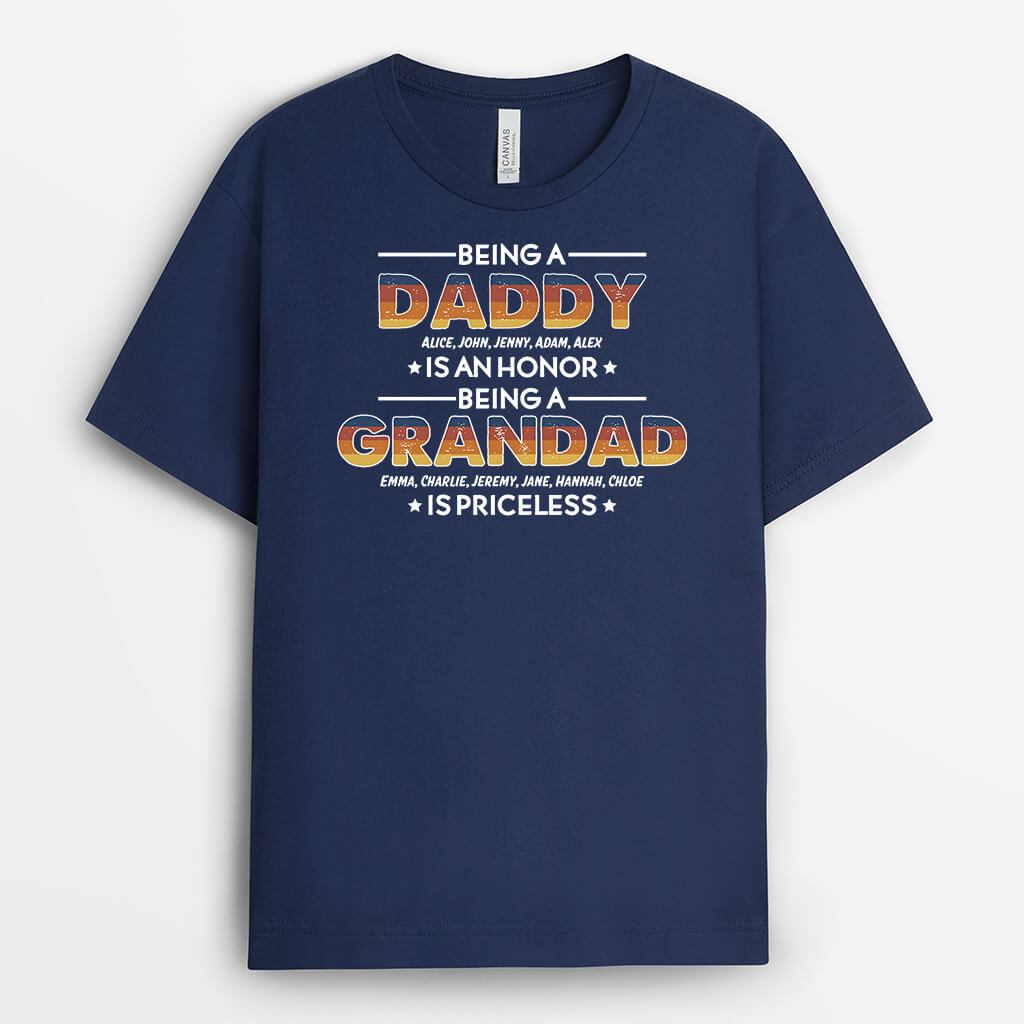 2306AUK2 personalised being dad is an honor being grandad is priceless t shirt_744c7347 e2bb 4a29 9b61 558170476ea5