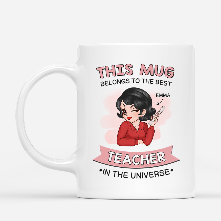 2478MUK1 personalised this belongs to the best teacher in the universe mug_e796f132 2cf9 45aa 8cd0 04588e9deadb