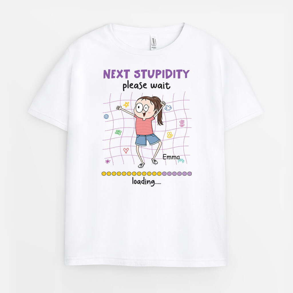 2610AUK1 next stupidity please wait loading personalised t shirt for kids