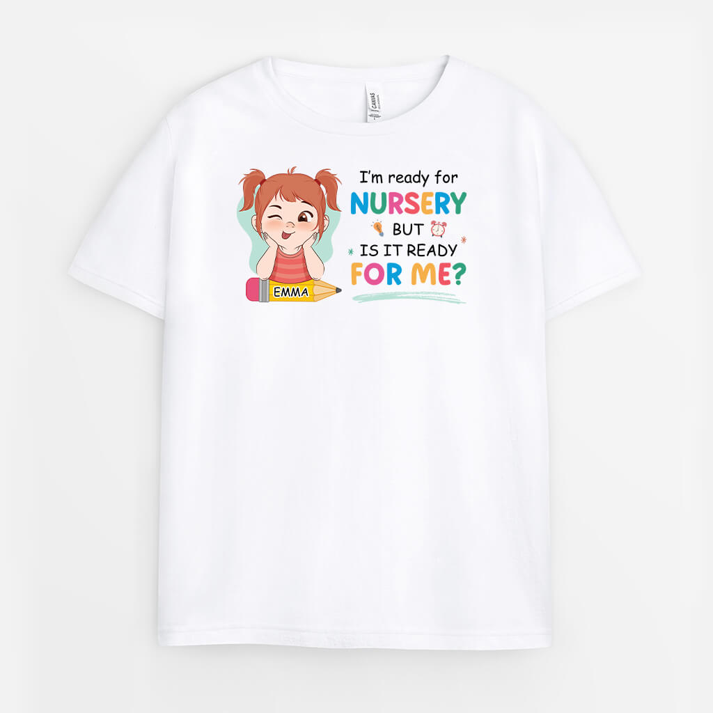 2621AUK1 im ready for nursery but is it ready for me custom childrens tee shirts design