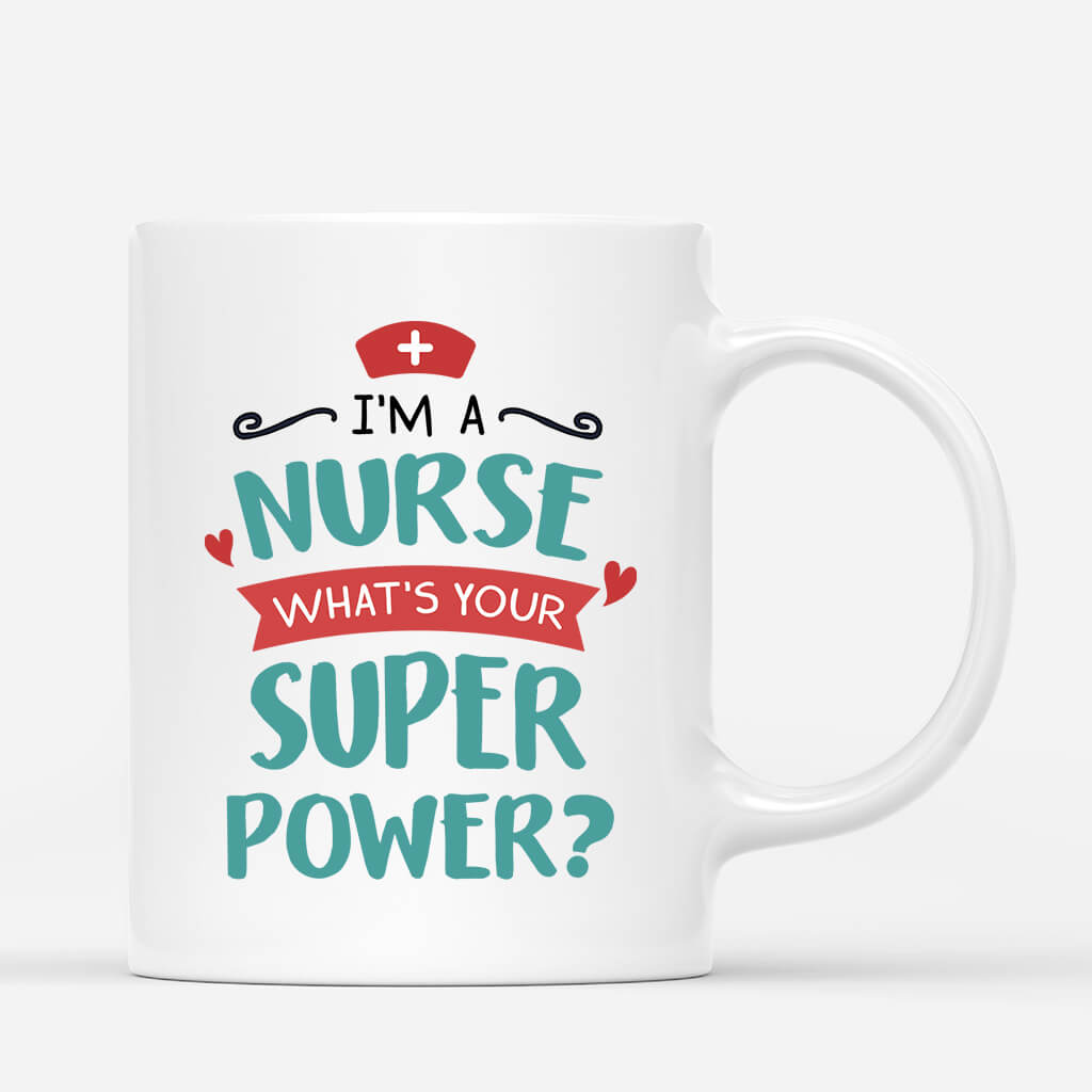 2639MUK2 im a nurse whats your superpower personalised mugs uk for her