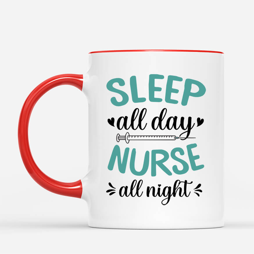 2640MUK2 sleep all day nurse all night custom mug for her