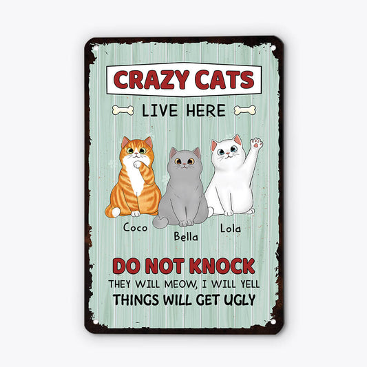 2642EUK1 crazy cats live here do not knock custom metal sign for cat lovers_ecdbfa85 fd53 4525 99cd a3724fcdd99c