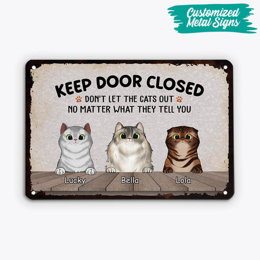 2645EUK2 keep door closed custom metal signs uk for cat lovers