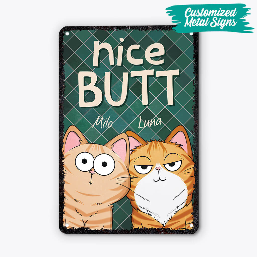 2657EUK2 nice butt cats custom metal signs uk for cat lovers