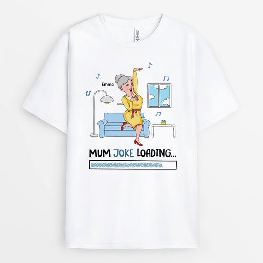 2680AUK1 mum joke loading custom printed t shirt for mum