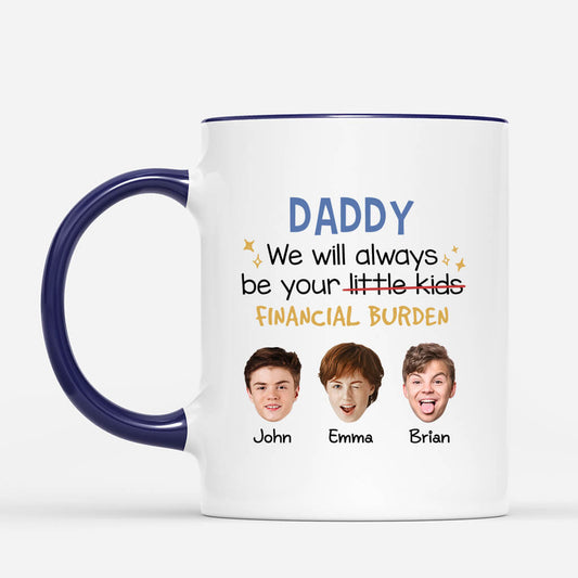 2710MUK2 we will always be your financial burden custom printed t shirts for mum