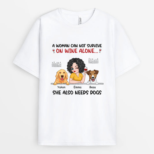 2726AUS1 a woman cant survive on wine alone she also needs dogs custom print t shirt for dog lovers_1