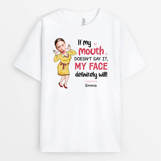 2789AUK1 if my mouth doesnt say it funny t shirt personalised gifts for her