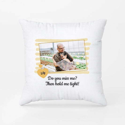 2871PUK2 do you miss me then hold me tight pillow personalised gifts for couple