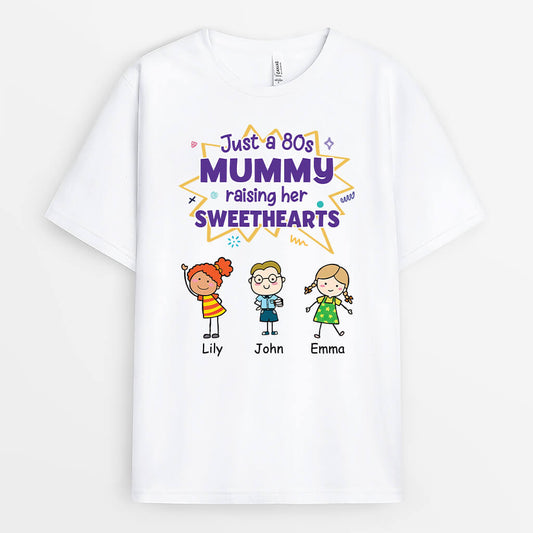 3000AUK1 just a 80s mummy raising her sweethearts t shirt personalised gifts for mum_282ce951 95a1 4556 a611 c112807ebf14