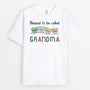 3029AUK1 blessed to be called grandma t shirt  personalised presents for grandma