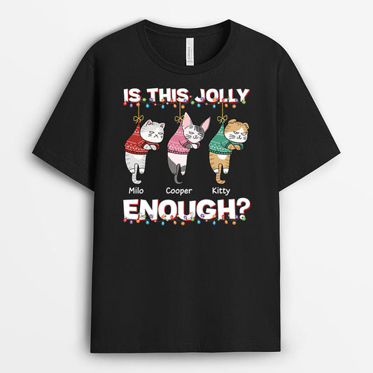 3106AUK1 this jolly enough t shirt personalised gifts for cat owners