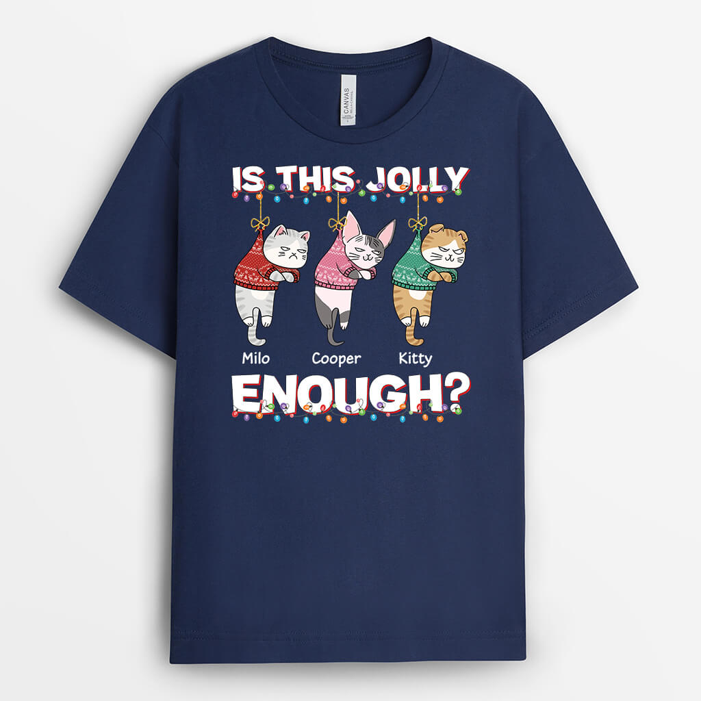 3106AUK2 this jolly enough t shirt personalised gifts for cat owners