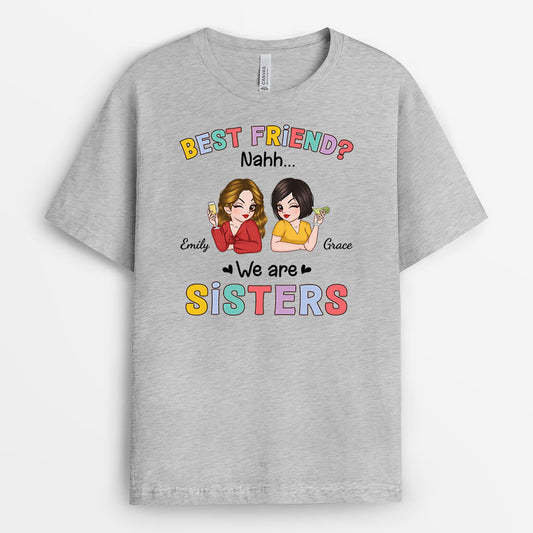 3248AUK2 best friend we are sister t shirt personalised gifts for friends funny presents for besties
