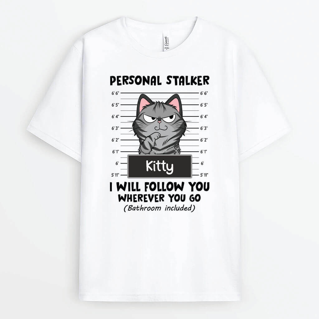 3274AUK1 personal stalker t shirt personalised gift ideas for cat lovers