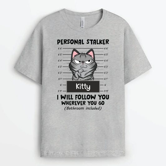 3274AUK2 personal stalker t shirt personalised gift ideas for cat lovers