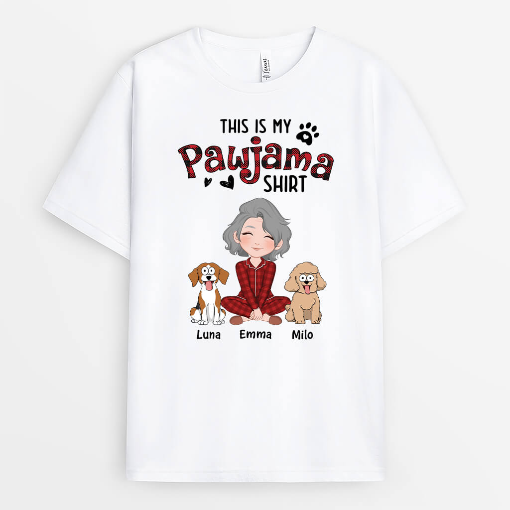 3304AUK2 this is my pawjama shirt personalised gifts for dog mum