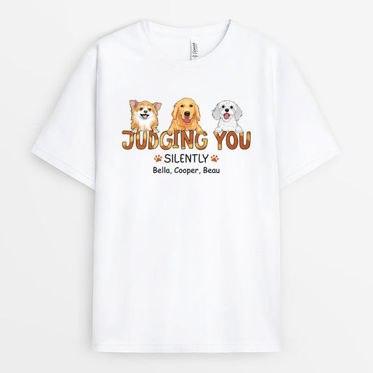 3390AUK1 judging you silently t shirt personalised gifts for dog lover