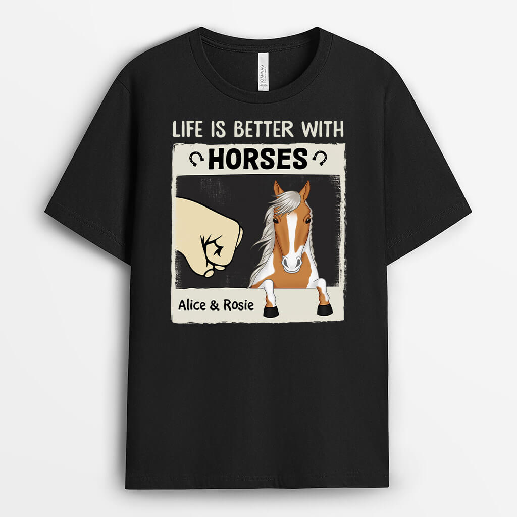 3487AUK1 life is better with horses t shirt personalised gifts for her