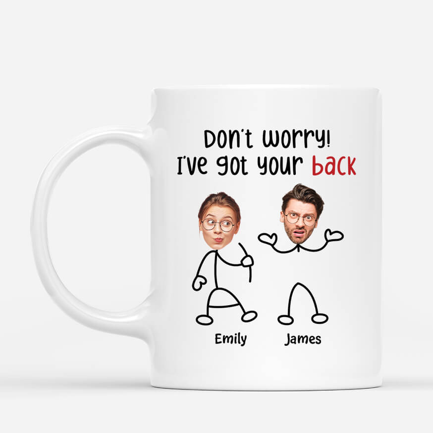 3734MUK3 dont worry ive got your back funny custom couple mug