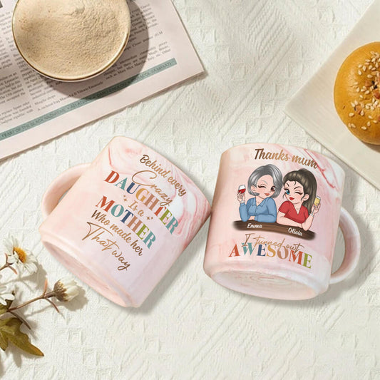 3926MUK2 personalised behind every crazy daughter is a mother who made her that way marble mug 3926MKK8A_a49f27d8 67f7 4bfe 9daa 5557a61955f8