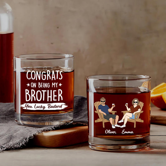 4074IUK1 Personalised Congrats On Being My Brother You Lucky Bastard Whiskey Glass 4074I