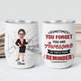 4075TUK2 personalized gifts for coworkers_ sometimes you forget youre awesome tumbler 20oz 4075T3L7O Copy