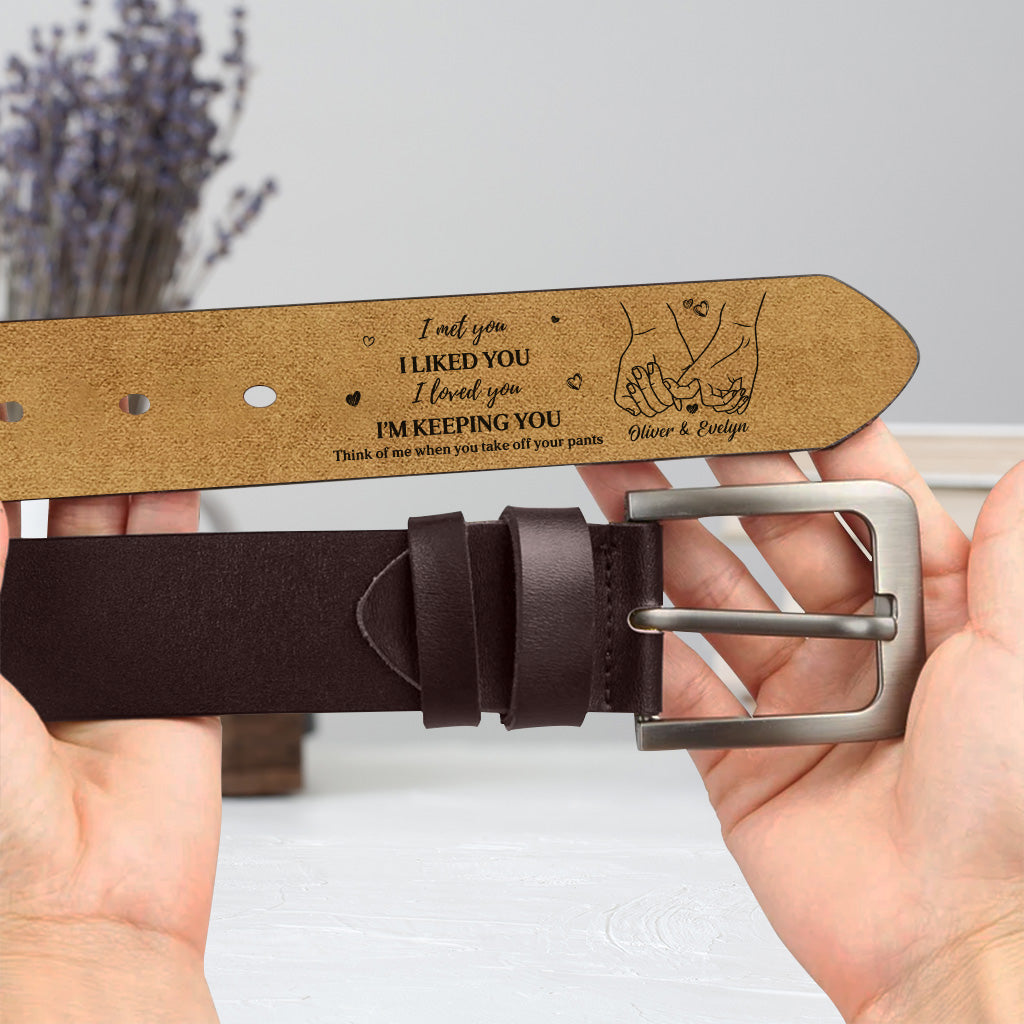 4371JUK2 personalised i met you i liked you i loved you im keeping you engraved leather belt 4371J6IMG