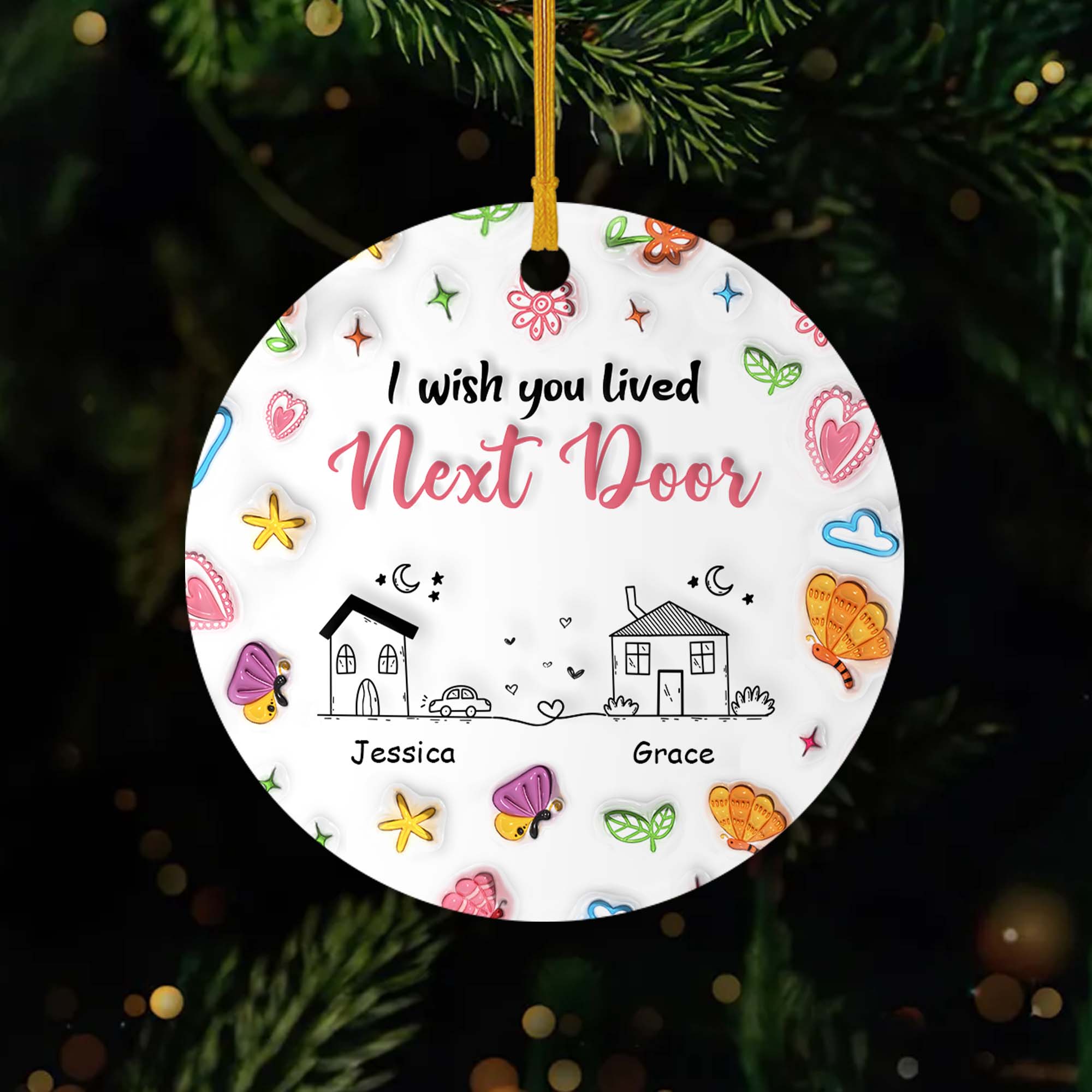 4504OUS1 3d printing effect custom ceramic ornament_ i wish you lived next door gifts 4504OKT5F