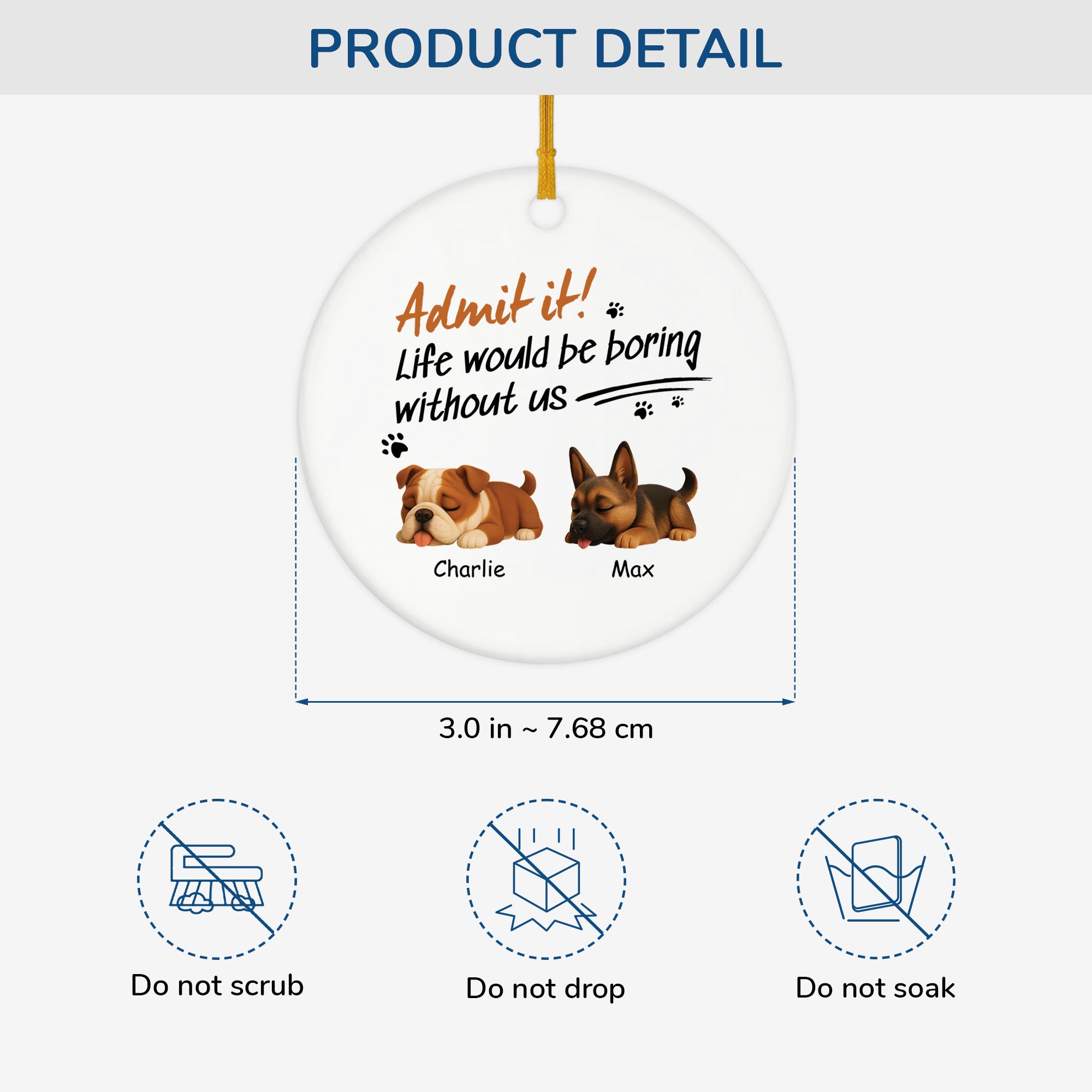 4756OUS3 custom ceramic dog ornaments life would be boring without us 4756OKM5C