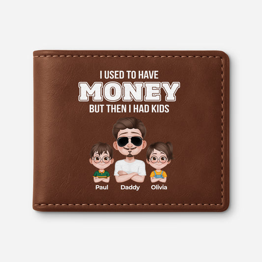 4790JUK1 personalised funny had money now kids leather wallet 4790J5I0B