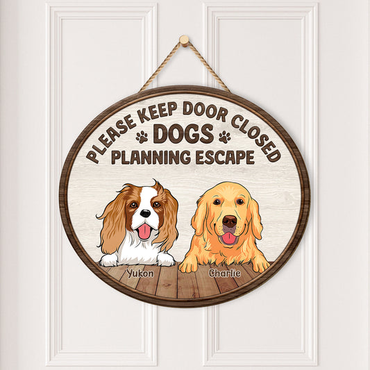5035QUS2 custom gifts_ for dog lovers please keep door closed wood sign 5035Q8QNC_a53c97df ece3 4d7d 81a2 2d4231382d99