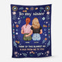 5075BUK1 custom gifts for sisters from sisters_ to my sister blanket_ 5075B8GTA