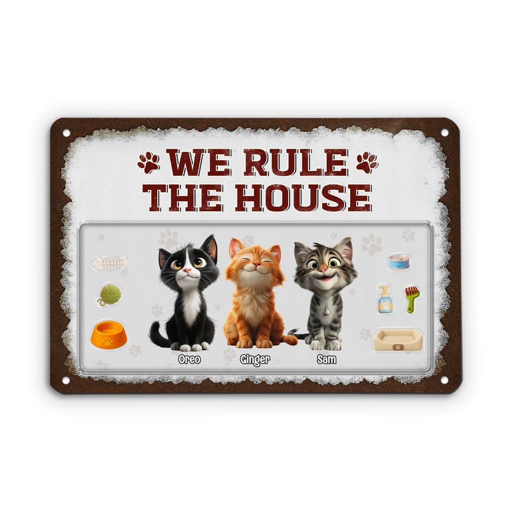 5199EUK2 custom gifts for cat owners we rule the house metal signs 5199E8YAD