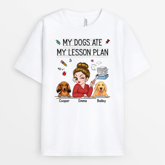 5223AUK1 personalized teacher gifts my dog ate my lesson plan_ shirt 5223ATGAT