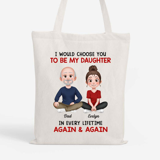 5545BUK1 personalised i would choose you in every lifetime tote bag for daughterson 5545b8laa