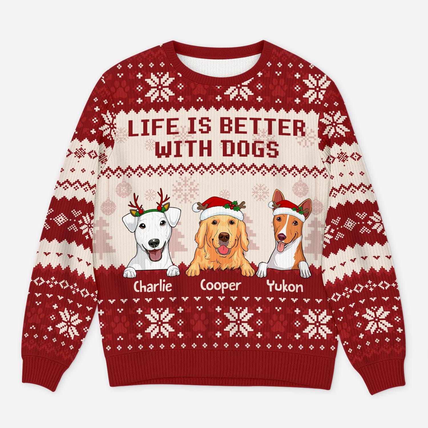 5652WUK1 personalized ugly christmas sweater life is better with dogs 5652WKZNC