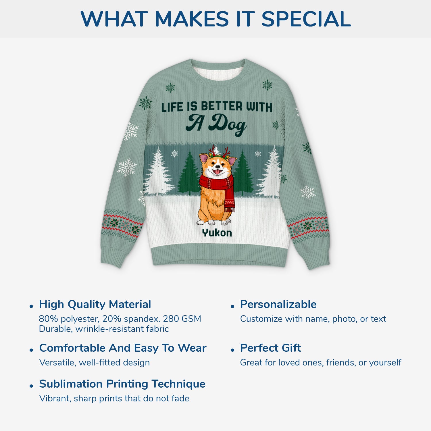 5729WUK5 custom dog ugly christmas sweater life is better with a dog 5729WTZCC