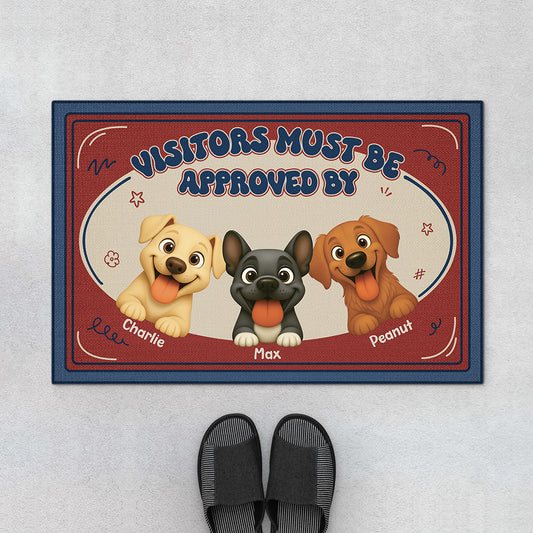 5981DUS1 visitors must be approved by dog doormat custom dog lover gifts 5981D8TZC